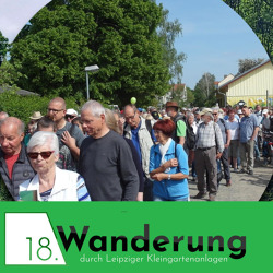 18. Wanderung durch Leipziger Kleingartenanlagen
